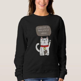 Cat  1 sweatshirt