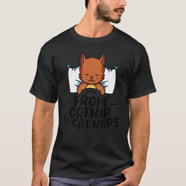 Cat Animal  Pet Store From catnip to cat naps T-Shirt (Vorderseite)