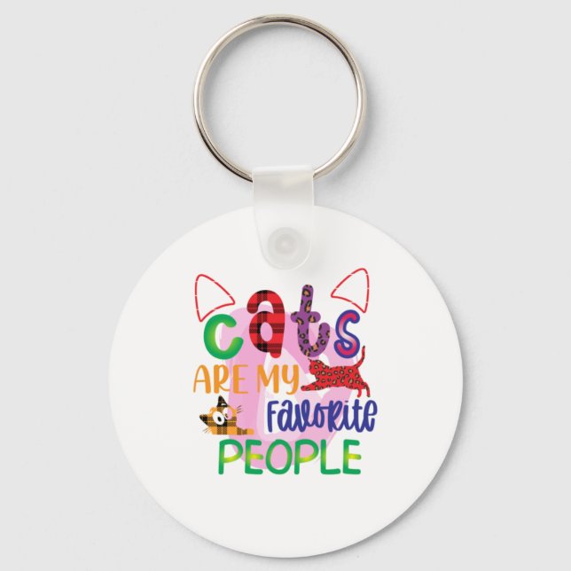 Cat Art Cats sind meine Lieblings-Leute_2 Schlüsselanhänger (Vorderseite)