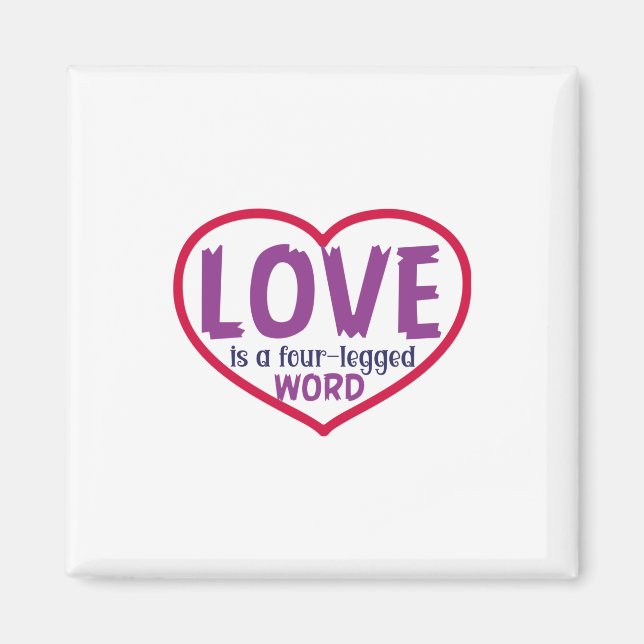 Cat Art Liebe ist ein vierbeiniges Wort Magnet (Vorne)