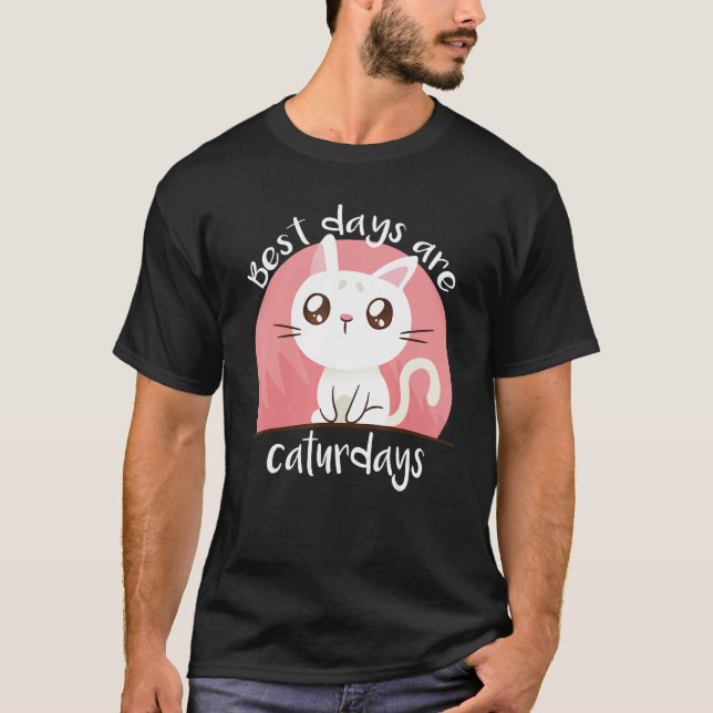 Cat   Best Days Are Caturdays Crazy Cat Lady T-Shirt (Vorderseite)