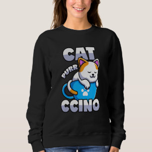 Cat Cappuccino Pub Kitten in Coffee Cup Sweatshirt