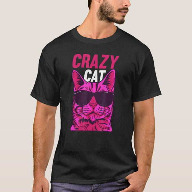 Cat  Cat Owner  Cat Meme I Crazy Cat T-Shirt (Vorderseite)