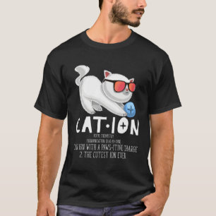 Cat Chemistry Teacher Cation Elet T-Shirt