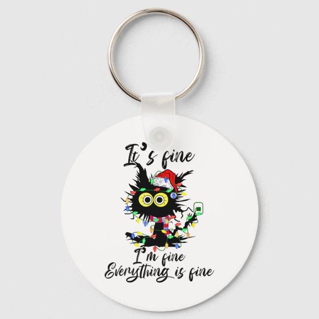 Cat Christmas It's Fine I'm Fine Everything Is Fin Schlüsselanhänger (Vorderseite)