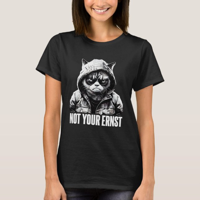 Cat Coffee I Cat Not Your Ernst T-Shirt (Vorderseite)