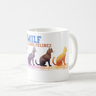 Cat Coffee Tasse, Mann I Liebe Felines MILF Kaffeetasse