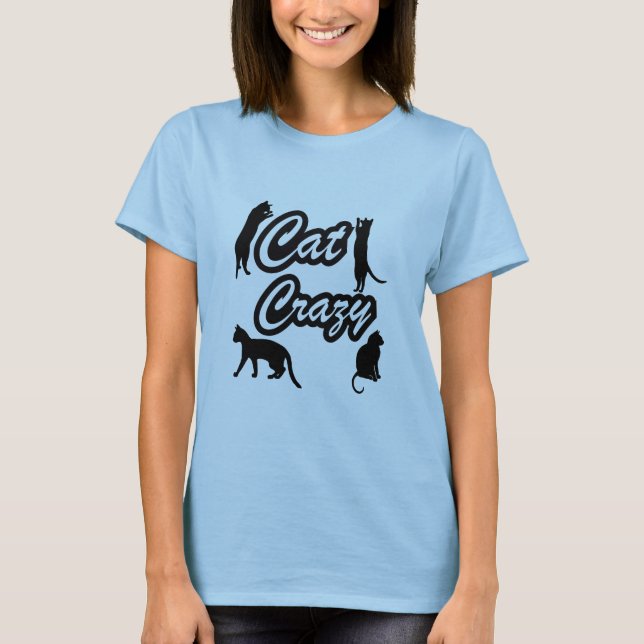 Cat Crazy T-Shirt (Vorderseite)