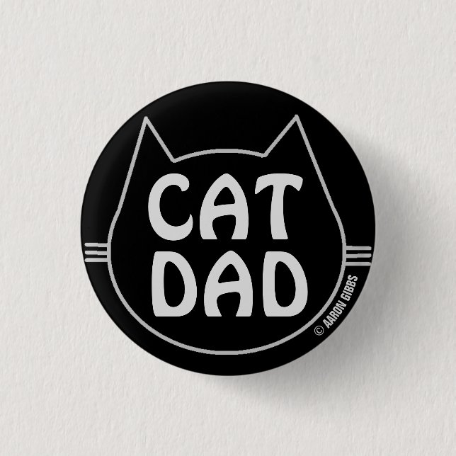 CAT DAD Black and White Button (Vorderseite)