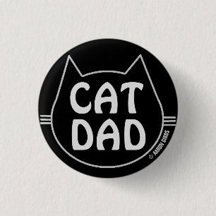 CAT DAD Black and White Button