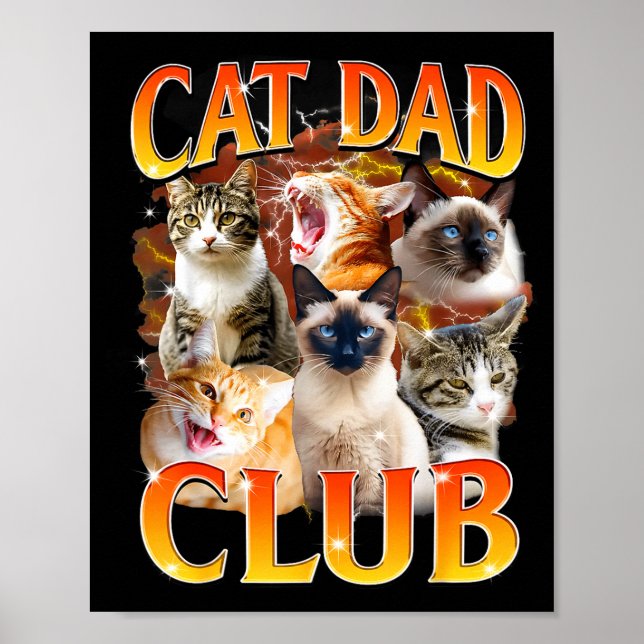 Cat Dad Club Funny Life Is Better With Cats Father Poster (Vorne)