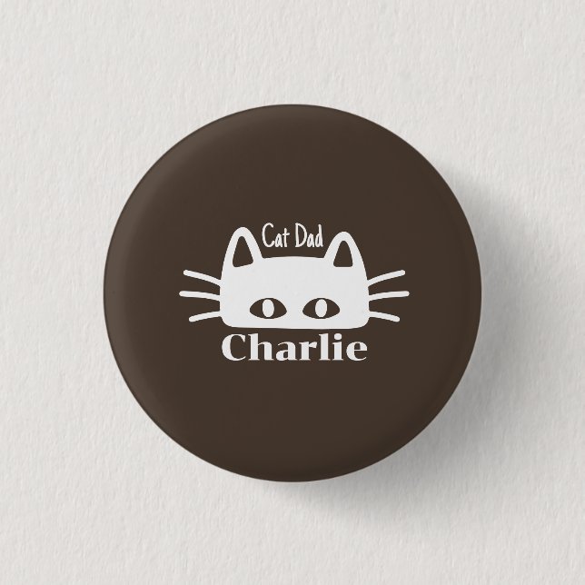 Cat Dad custom cat name Button (Vorderseite)