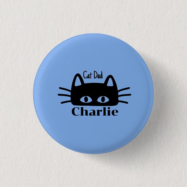 Cat Dad custom cat name Button (Vorderseite)