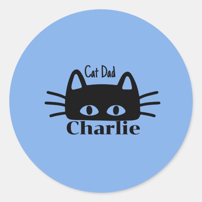 Cat Dad custom cat name Runder Aufkleber (Vorderseite)