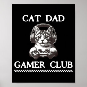 Cat Dad Gamer Club Lustiger Katzenliebhaber Gaming Poster