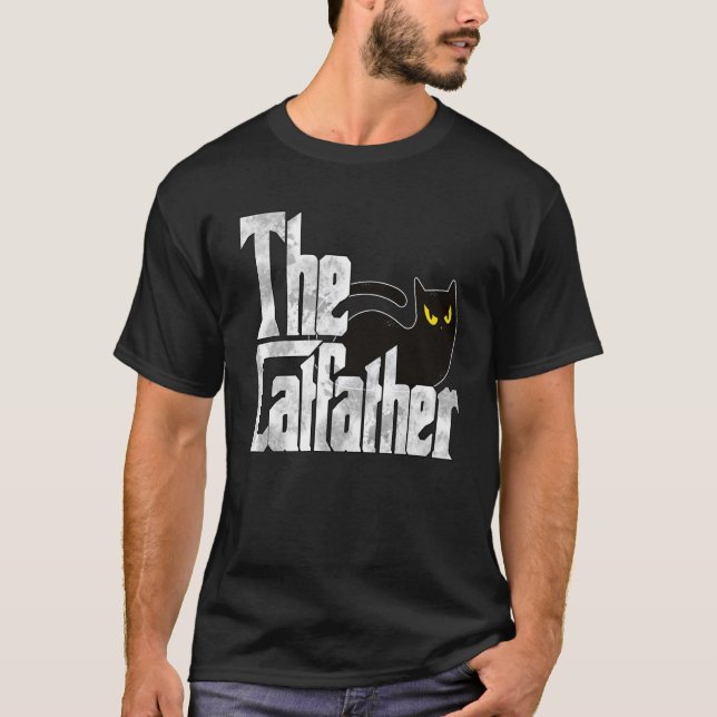 Cat Dad The Catfather Crazy Black Cat Father Kitty T-Shirt (Vorderseite)
