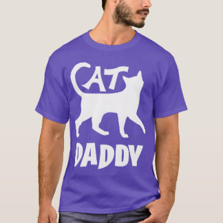 Cat Daddy Cat Lover Freund T-Shirt