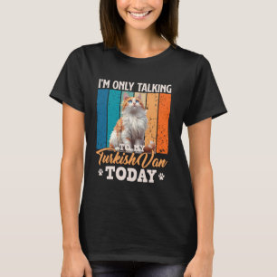 Cat Daddy ICH REDUZIERE NUR MIT MEINEM TÜRKISCHEN T-Shirt