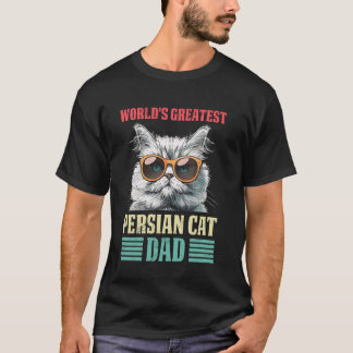 Cat Daddy WELTBERÜHMTSTER PERSERKATZEN-VATER Männe T-Shirt