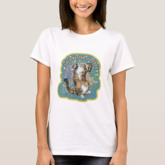 Cat Design T-Shirt Life est parfait avec un chat