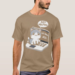 Cat Error 404 hilft nur Niedlich Katzenkatzer sitz T-Shirt