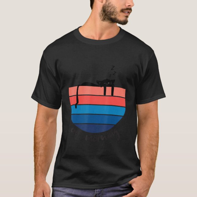 Cat Ew Mornings T-Shirt (Vorderseite)