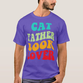 Cat Father Book Lover III T-Shirt