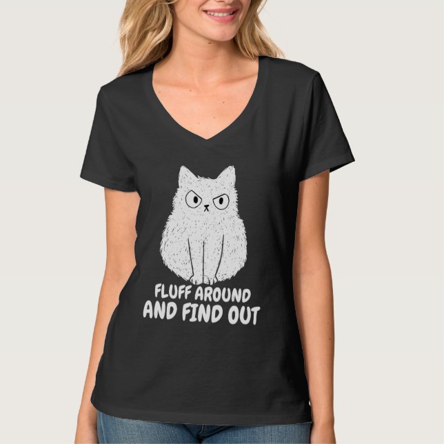 Cat Fluff Umgeben und herausfinden witzige Spaß Mä T-Shirt (Vorderseite)