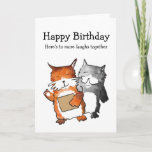 Cat Friends Birthday Card Karte<br><div class="desc">Gute Zeiten zusammen</div>