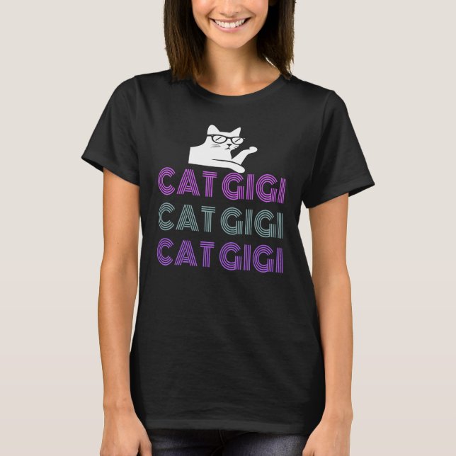 Cat Gigi, Oma Gift T-Shirt (Vorderseite)