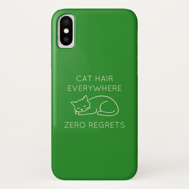 Cat hair everywhere zero regrets Case-Mate iPhone hülle (Rückseite)