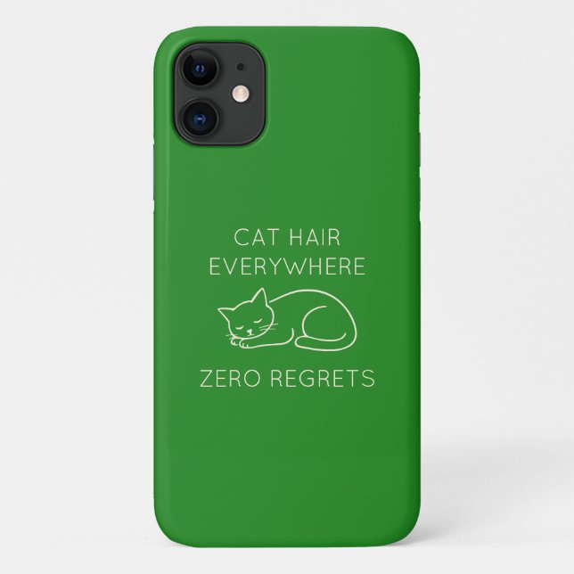 Cat hair everywhere zero regrets Case-Mate iPhone hülle (Rückseite)