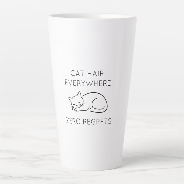 Cat hair everywhere zero regrets milchtasse (Vorderseite)
