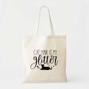 Cat Hair ist mein Glitzer Tragetasche