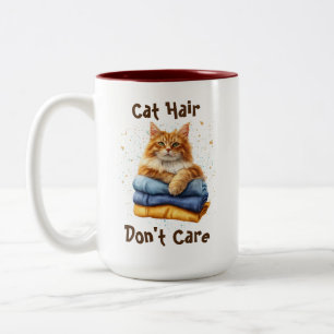 Cat Hair, kümmern Sie sich nicht Zweifarbige Tasse