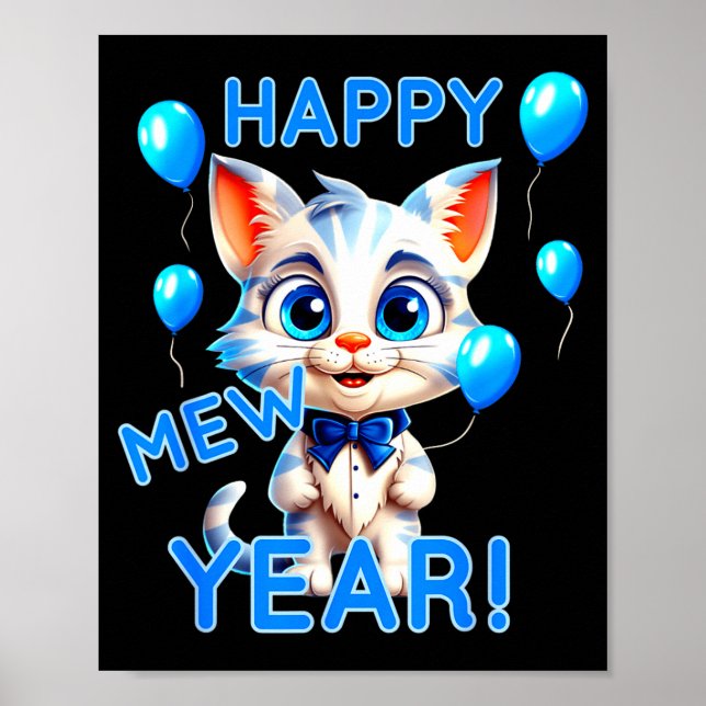 Cat Happy New Year Mew Year Funny New Years Party  Poster (Vorne)