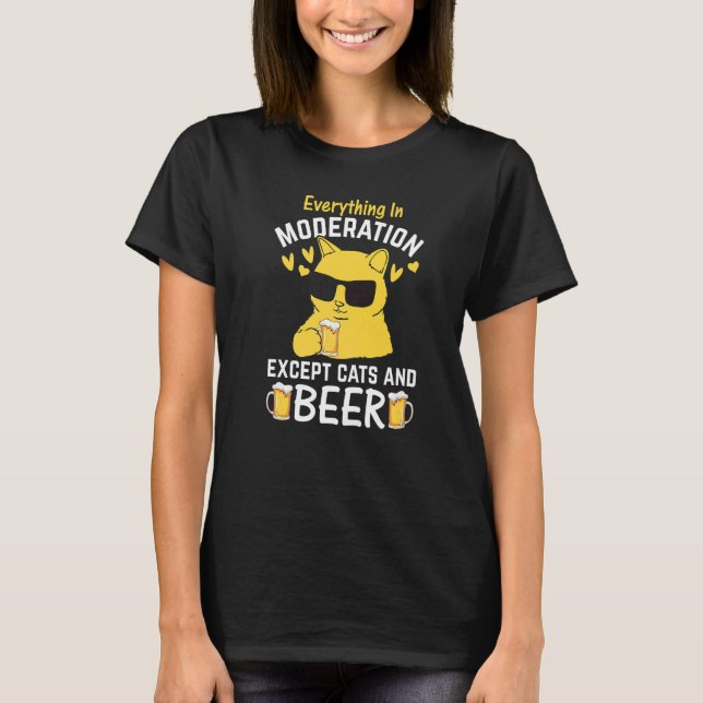 Cat I Everything In Moderation Except Cats and Bee T-Shirt (Vorderseite)