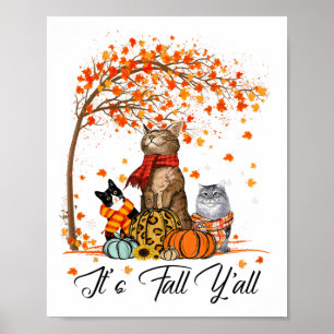 Cat It's Fall Y’all Pumpkins Autumn Halloween Cat Poster