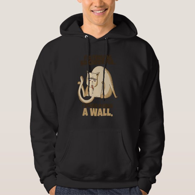 Cat KittenI Could Punch A Wall  Sarcastic Hoodie (Vorderseite)
