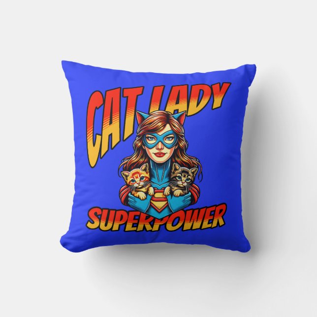 Cat Lady Superpower Kissen (Vorderseite)