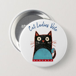 Cat Ladys Vote Script Rustic Bold Niedlich Patriot Button