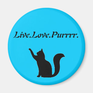 Cat Live Love Purr Magnet