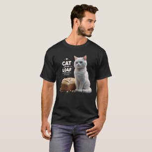 Cat Loaf Shirt, Funny Cat Meme T-Shirt