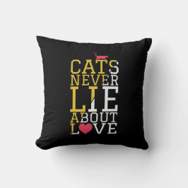Cat Love Truth Quote Cushion Kissen