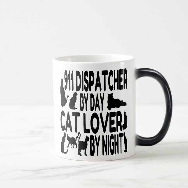 Cat Lover 911 Dispatcher Verwandlungstasse (Rechts)