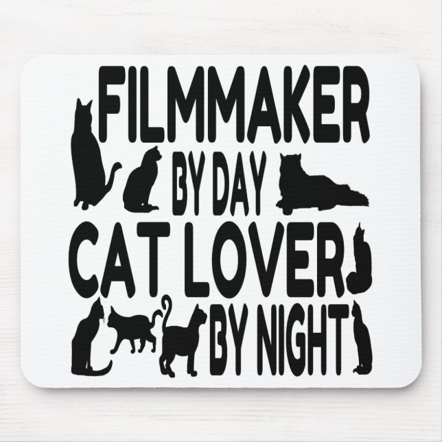 Cat Lover Filmmaker Mousepad (Vorne)