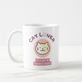 Cat Lover - Katzen sind meine Lieblingsmenschen Kaffeetasse