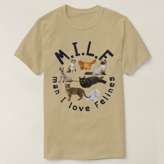 Cat Lover MILF Mann I Liebe Felines  T-Shirt (Design vorne)