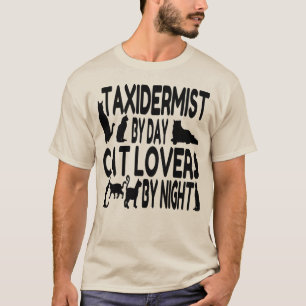Cat Lover Taxidermist T-Shirt