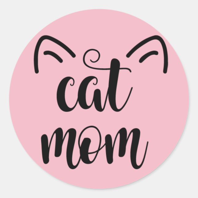 Cat-Mama-Aufkleber Runder Aufkleber (Vorderseite)